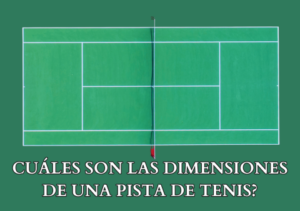 Cuáles-son-las-dimensiones-de-una-pista-de-tenis